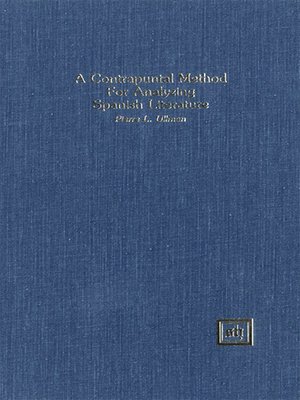 cover image of A Contrapuntal Method for Analyzing Spanish Literature